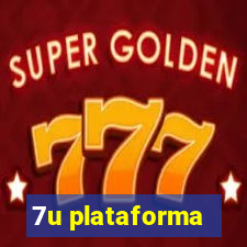 7u plataforma